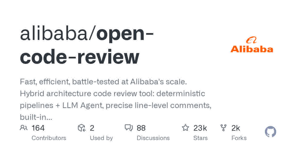 阿里开源 Open Code Review:确定性流水线 + LLM Agent 的代码审查工具