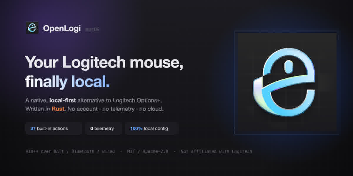 OpenLogi:告别 Logitech Options+,用开源 Rust 工具本地接管你的鼠标